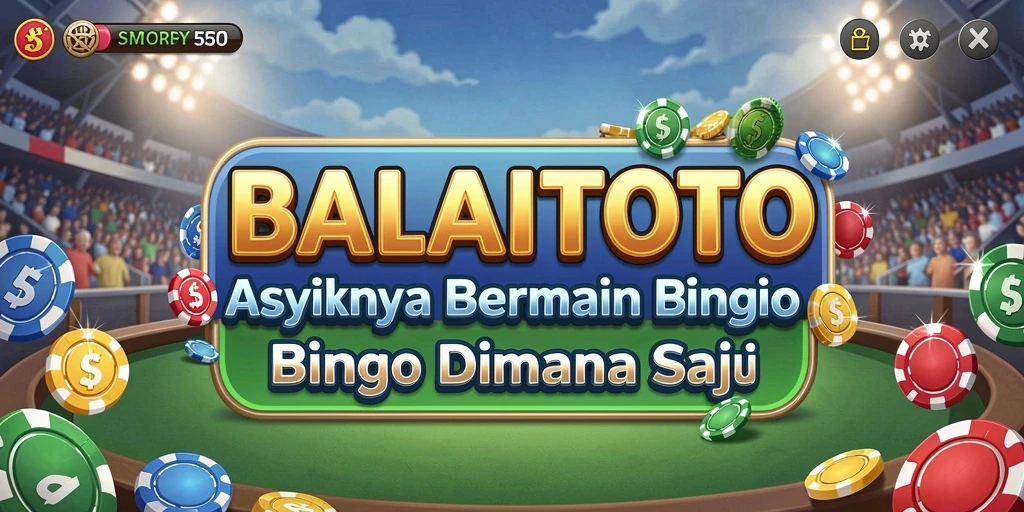 Gameplay menarik BALAITOTO dengan momen seru Bingo.